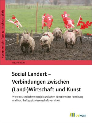 cover image of Social Landart – Verbindungen zwischen (Land-)Wirtschaft und Kunst